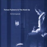 Tomas-Fujiwara-and-The-Hook-Up-Actions-Speak.jpg-nggid0256-ngg0dyn-165x165x100-00f0w010c011r110f110r010t010